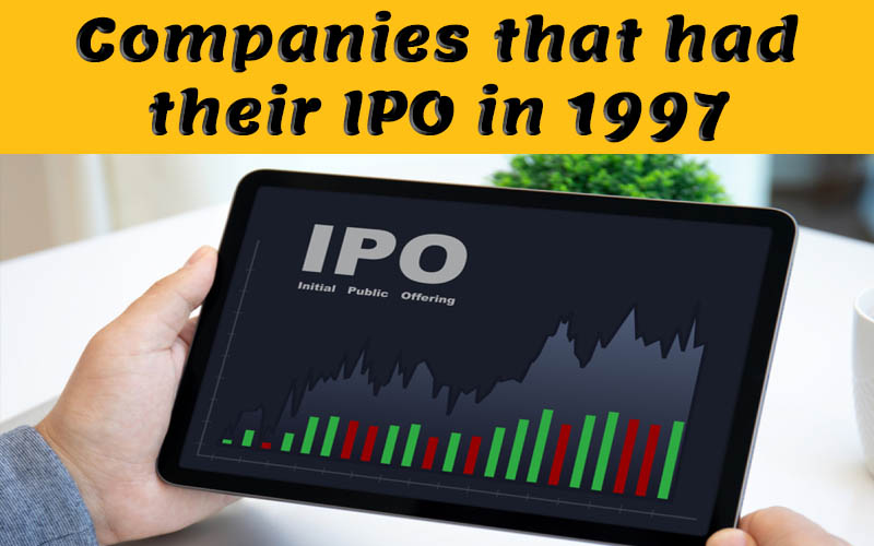 Companies that had their IPO in 1997