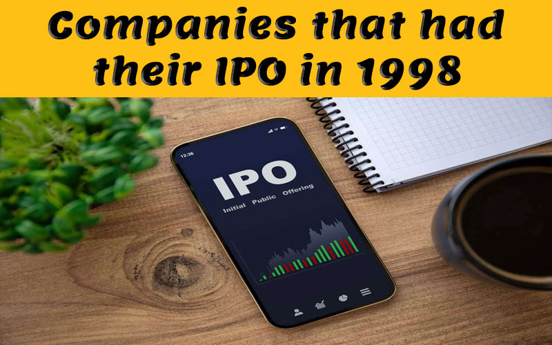 Companies that had their IPO in 1998