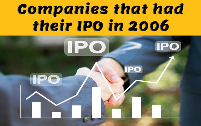 Companies that had their IPO in 2006