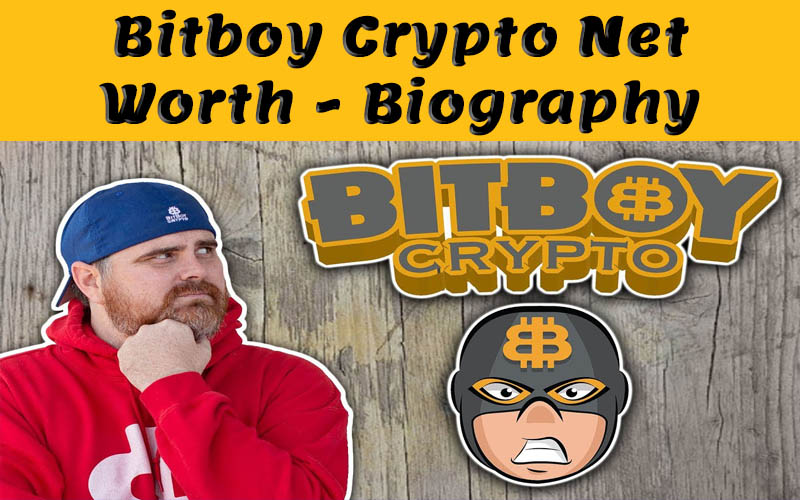 Bitboy Crypto Net Worth