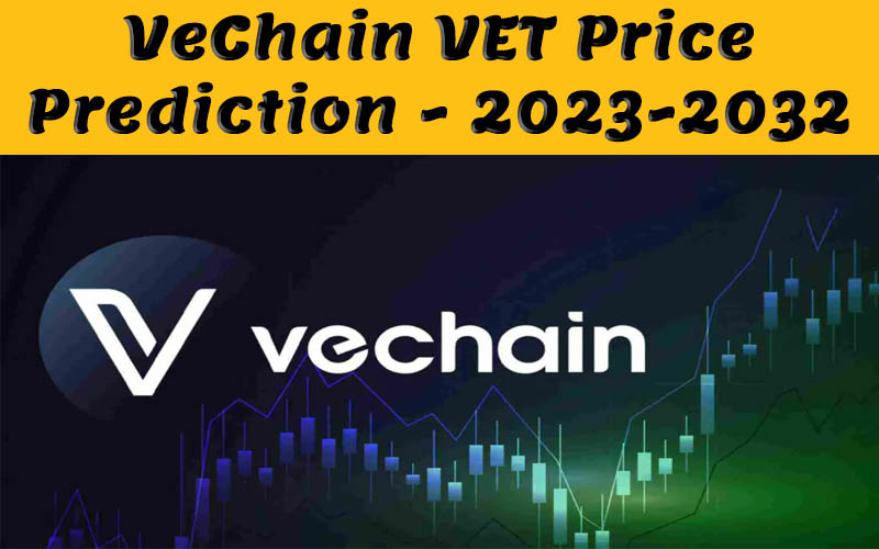 VeChain VET Price Prediction